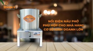 Nồi nấu phở 200 lít - Phù hợp cho các nhà hàng, cơ sở kinh doanh lớn tại TP.HCM