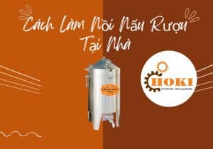 cách làm nồi nấu rượu