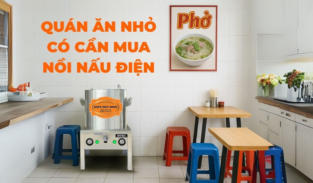 QUAN AN NHO CO CAN MUA NOI NAU DIEN